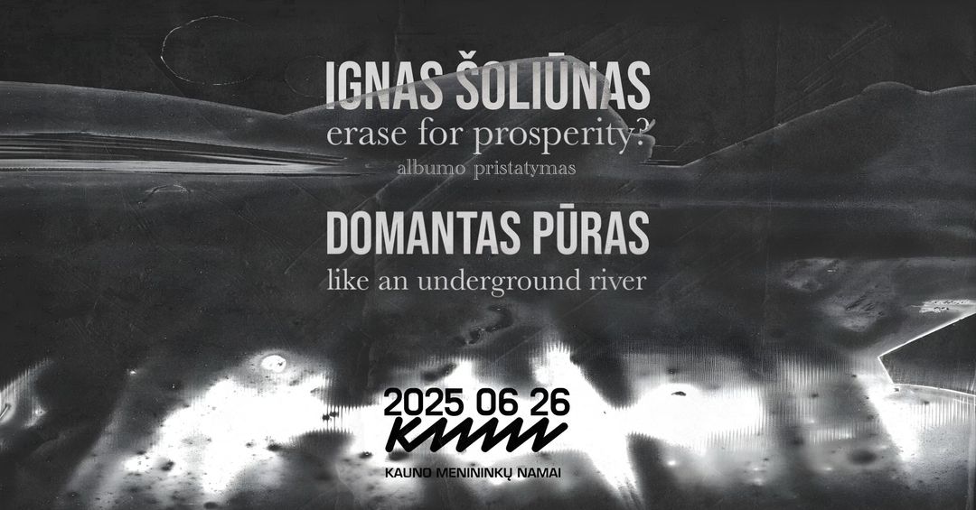 Ignas Šoliūnas + Domantas Pūras | Albumo pristatymas | Kauno menininkų namai